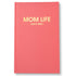 Chez Gagné - Notizbuch Mom Life für Frauen
