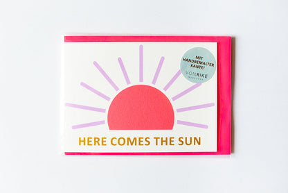 Hochwertige Klappkarte-Here comes the sun mit handbemalter Außenkante von Rike aus München